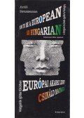Ardó Zsuzsanna - How to be European? - Európai akarsz lenni?