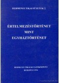 Fabiny Tibor - Értelmezéstörténet mint egyháztörténet