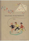 Szabó Gyula - Szlovák nyelvkönyv 3-4