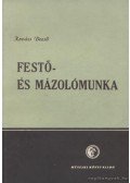 Kovács Dezső - Festő- és mázolómunka