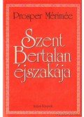 Prosper Mérimée - Szent Bertalan éjszakája