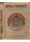 Bangha Béla,Artner Edgár - Római utikalauz