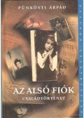 Pünkösti Árpád - Az alsó fiók