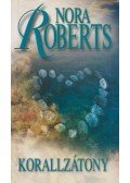 Nora Roberts - Korallzátony