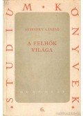 Aujeszky László - A felhők világa