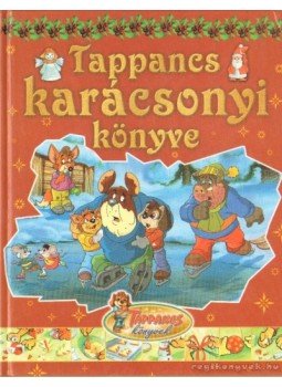 Csendes Istvánné - Tappancs karácsonyi könyve Csendes Istvánné - Tappancs karácsonyi könyve, Budapest 2004 antikvár könyv