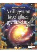 Robert Burnham - A világegyetem képes atlasza gyermekeknek