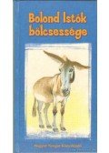 Molnár Miklós - Bolond Istók bölcsessége