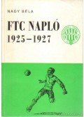 Nagy Béla - FTC napló 1925-1927