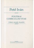 Pető Iván - Politikai Curriculum Vitae