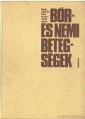 Király Kálmán, Rácz István,Török Ibolya - Bőr- és nemi betegségek
