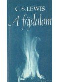 C.S. Lewis - A fájdalom