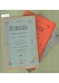 Scholtz Ödön (szerk.) - Külmisszió 1901. június (V. évf. 4. és VI: évf. 1. és 2. szám), október (VI. évf. 3. szám), december (VI. évf. 4. szám)