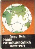 Nagy Béla - Fradi futballkrónika 1899-1973