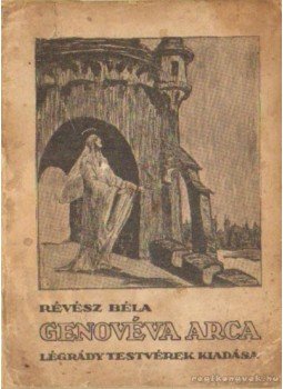 Révész Béla - Genovéva arca Révész Béla - Genovéva arca, Budapest 0 antikvár könyv
