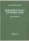 Dr. Jellinek Harry - Kórszövettani gyakorlatok