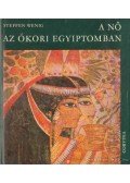 Wenig, Steffen - A nő az ókori Egyiptomban