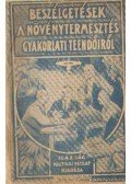 Páll Béla - Beszélgetések a növénytermesztés gyakorlati teendőiről