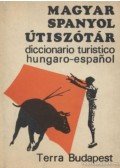Havas Lívia - Spanyol-magyar, Magyar spanyol útiszótár