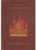 Sven Hedin - Pekingtől Moszkváig