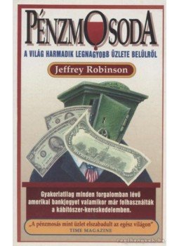 Jeffrey Robinson - Pénzmosoda,  1996 antikvár könyv