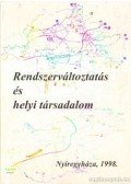 Takács Péter - Rendszerváltoztatás és helyi társadalom