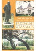 Bodnár István - Katona Béla - Szabolcs-Szatmár-Bereg megyei irodalmi utazások