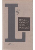 Lukács György - Sorsforduló