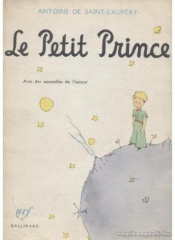 Saint-Exupéry, Antoine de - Le Petit Prince Saint-Exupéry, Antoine de - Le Petit Prince, Paris 1972 antikvár könyv
