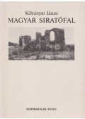 Kőbányai János - Magyar siratófal