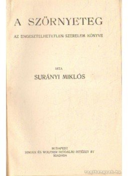 Surányi Miklós - A szörnyeteg Surányi Miklós - A szörnyeteg, Budapest 1926 antikvár könyv