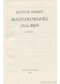 Eötvös József - Magyarország 1514-ben