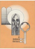Bindes Ferenc,Ruppert János - Az üdvösség története