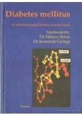 Dr. Halmos Tamás - Dr. Jermendy György - Diabetes mellitus
