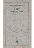 Vörösmarty Mihály - A két szomszédvár