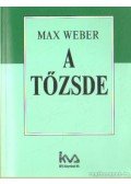 Weber, Max - A tőzsde