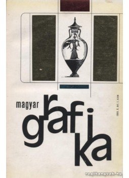Lengyel Lajos - Magyar grafika 1966. (teljes) Lengyel Lajos - Magyar grafika 1966. (teljes), Budapest 1966 antikvár könyv
