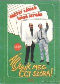 Grétsy László - Vágó István - Álljunk meg egy szóra!