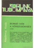 Bernát Iván - A vérszegénység 2. kötet