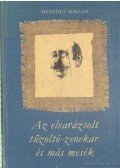 Mészöly Miklós - Az elvarázsolt tűzoltó-zenekar és más mesék