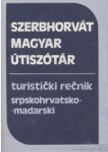 Havas Lívia - Magyar-Szerbhorvát, Szerbhorvát-magyar útiszótár