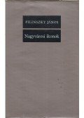 Pilinszky János - Nagyvárosi ikonok