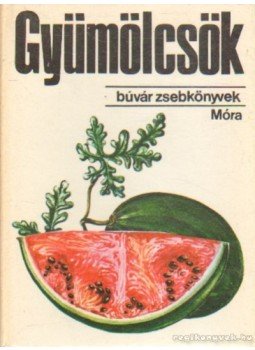Dr. Kádas Lajos - Gyümölcsök Dr. Kádas Lajos - Gyümölcsök, Budapest 1983 antikvár könyv