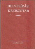 Deme László,Fábián Pál - Helyesírási kéziszótár