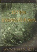 Nee, Watchman - Isten evangéliuma I.