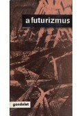 Szabó György - A futurizmus