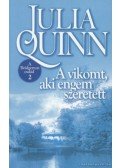 Julia Quinn - A vikomt, aki engem szeretett