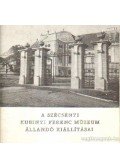 Domonkos Alajos - A szécsényi Kubinyi Ferenc Múzeum állandó kiállításai
