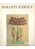 Tomán László - Baranyi Károly
