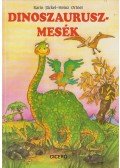 Karin Jackel,Heinz Ortner - Dinoszaurusz-mesék
